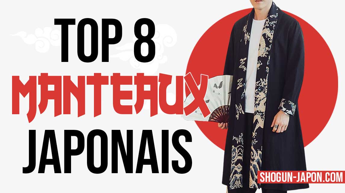 Classement du top 8 des manteaux japonais : sukajan, haori, tanzen, Uppawari, noragi