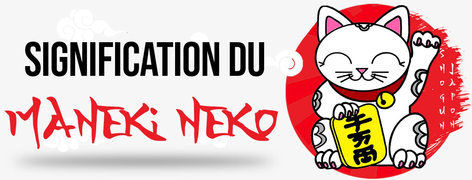 Maneki Neko Signification