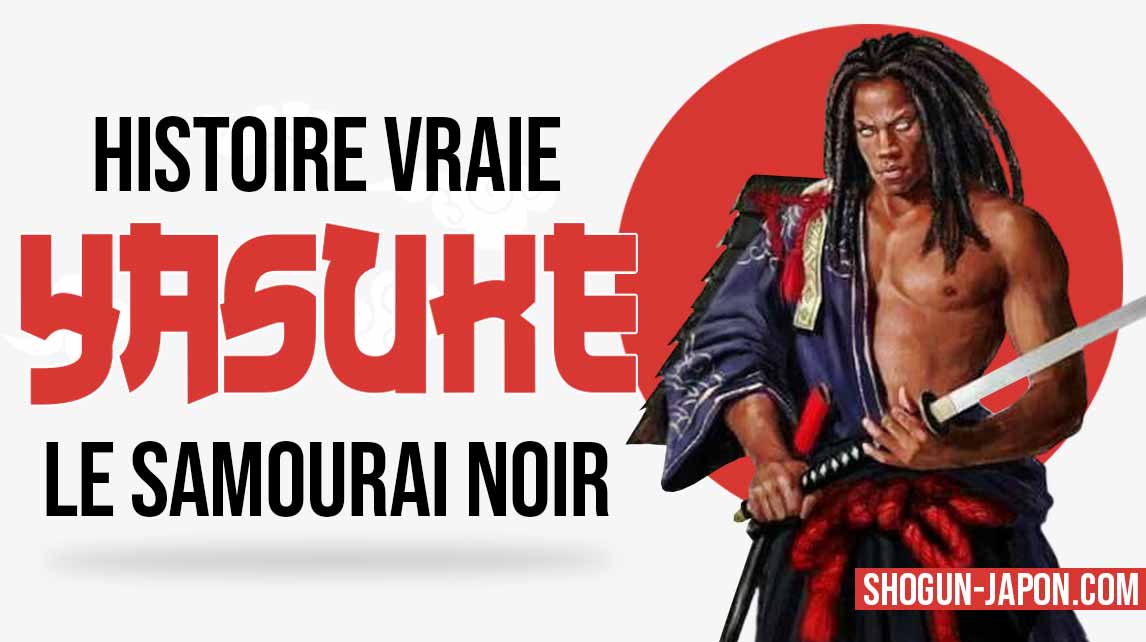 l'histoire vraie de Yasuke: le samourai noir du Japon