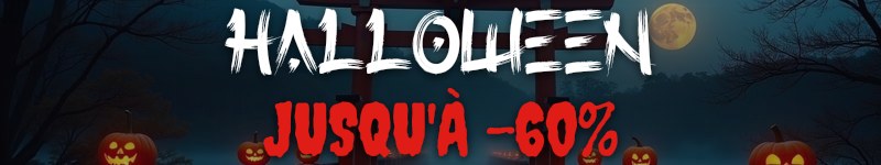 Offre Halloween Shogun Japon, jusqu'à -60% sur toute la boutique